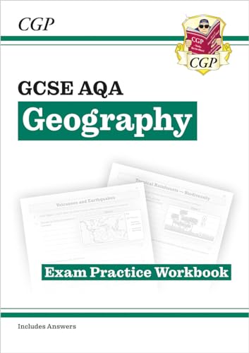 New GCSE Geography AQA Exam Practice Workbook (includes answers) (CGP AQA GCSE Geography)